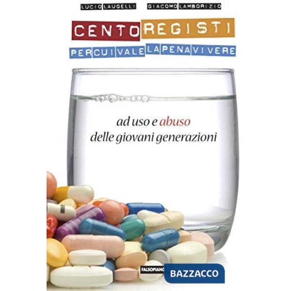 Cento registi per cui vale la pena vivere (ad uso e abuso delle giovani generazioni)