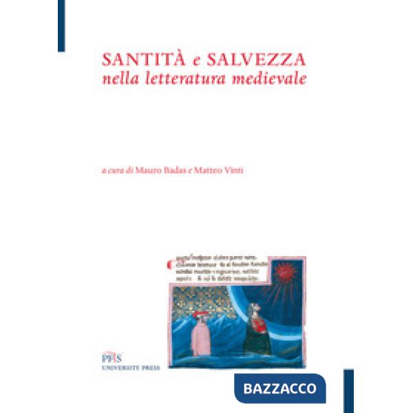 Santità e salvezza nella letteratura medievale