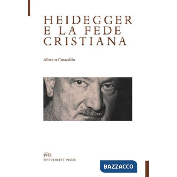 Heidegger e la fede cristiana