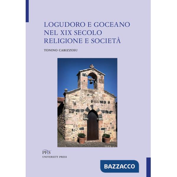 Logudoro e Goceano nel XIX secolo. Religione e società