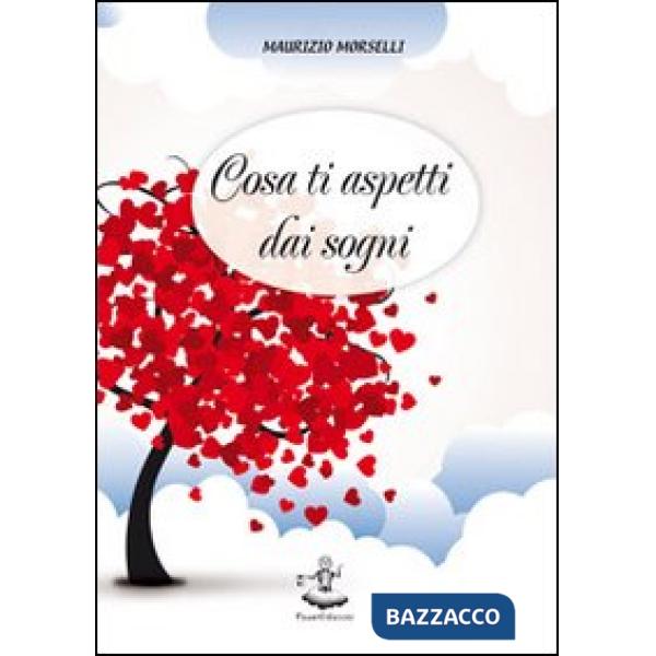 Cosa ti aspetti dai sogni