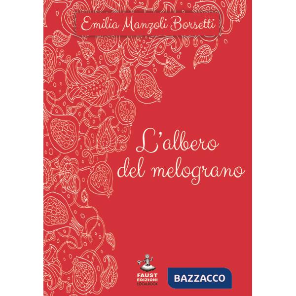 Albero del melograno (L')