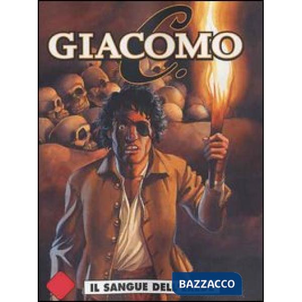 Sangue dell'erede. Giacomo C. (Il). Vol. 3