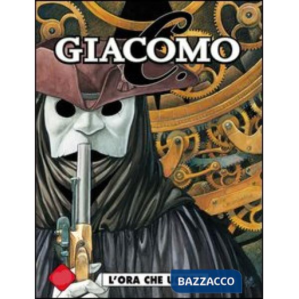 Ora che uccide. Giacomo C. (L'). Vol. 5