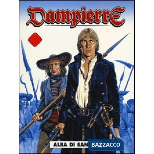 Alba di sangue. Dampierre. Vol. 1