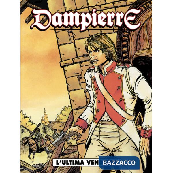 Ultima vendetta. Dampierre (L'). Vol. 5