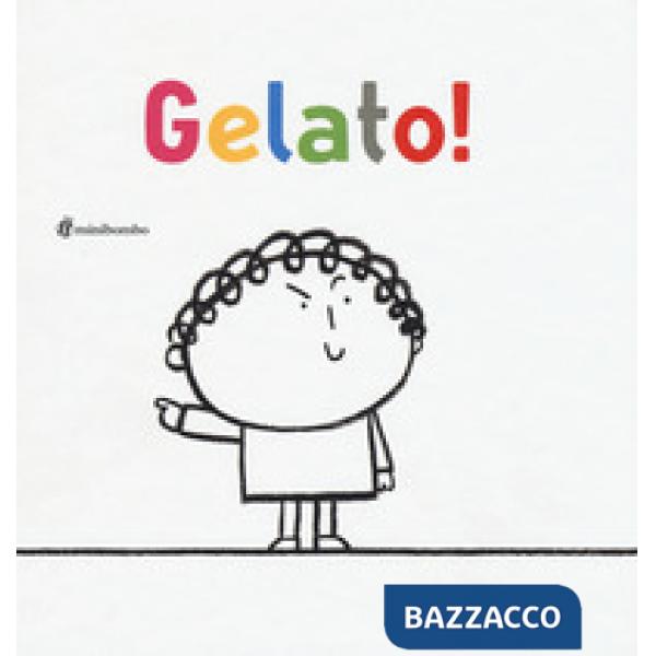Gelato! Ediz. illustrata