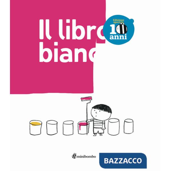 Libro bianco. Ediz. illustrata (Il)