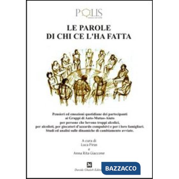 Parole di chi ce l'ha fatta (Le)