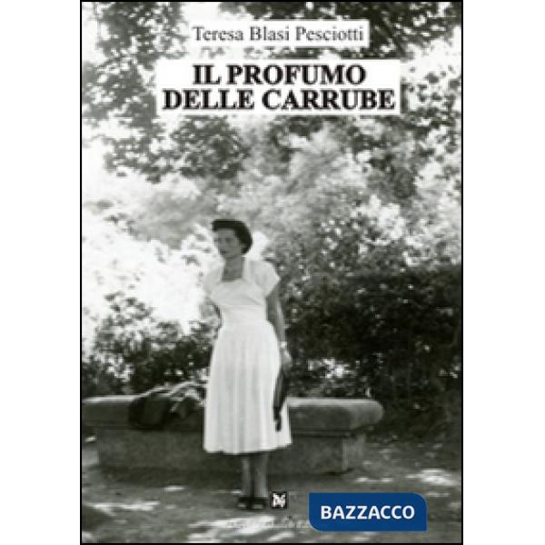 Profumo delle carrube (Il)