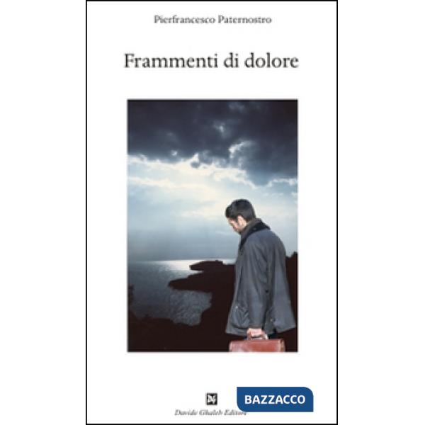Frammenti di dolore