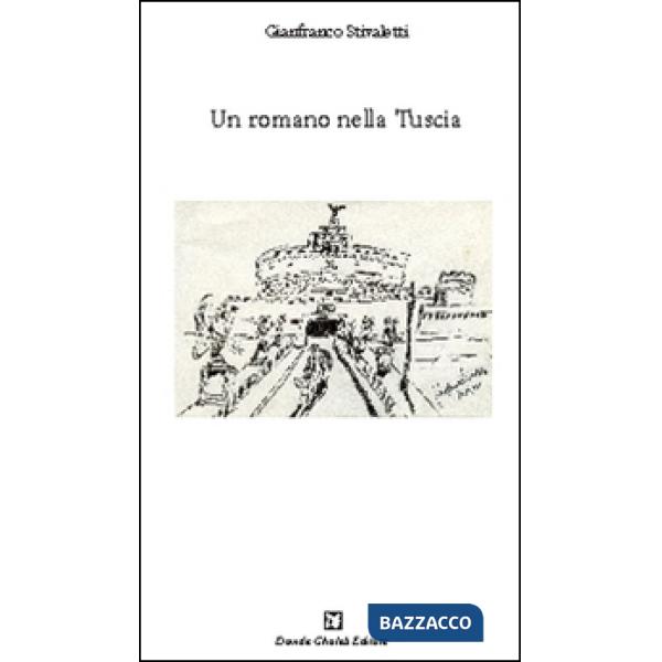 Romanzo nella Tuscia (Un)