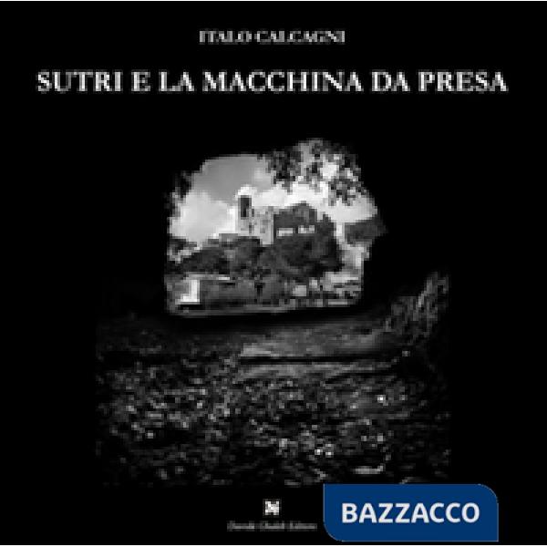 Sutri e la macchina da presa