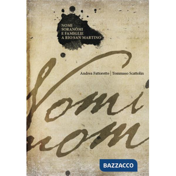 Nomi, Soranomi e Famiglie a Rio San Martino