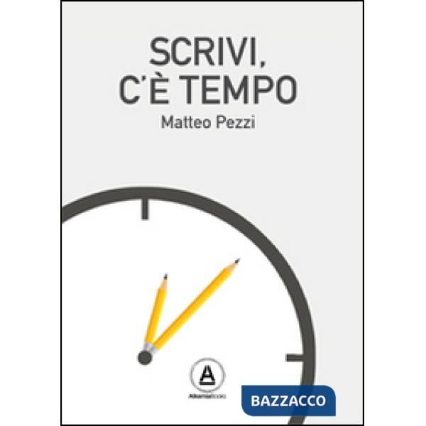 Scrivi c'è tempo