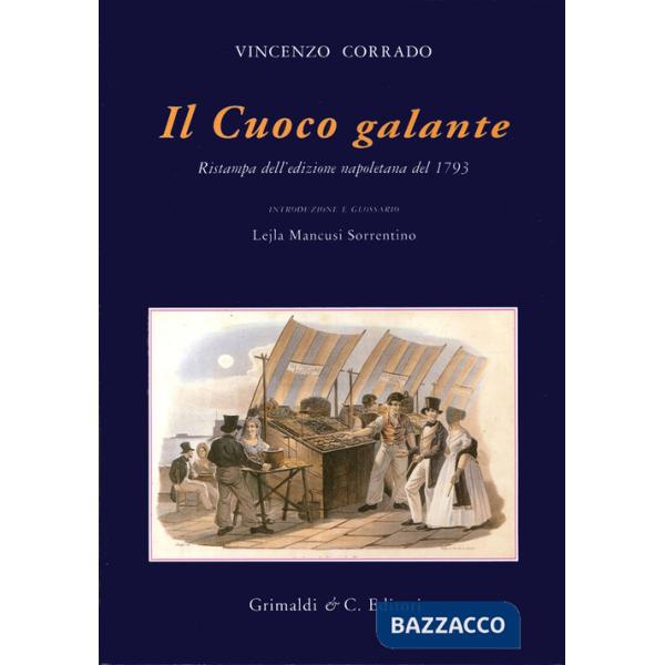 Cuoco galante (rist. anast. 1793) (Il)