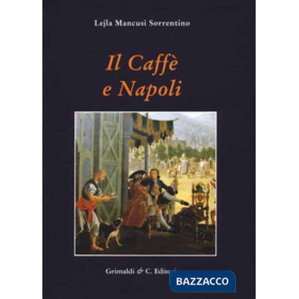 Caffe e Napoli (Il)