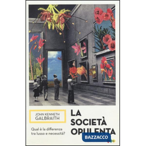 Società opulenta (La)