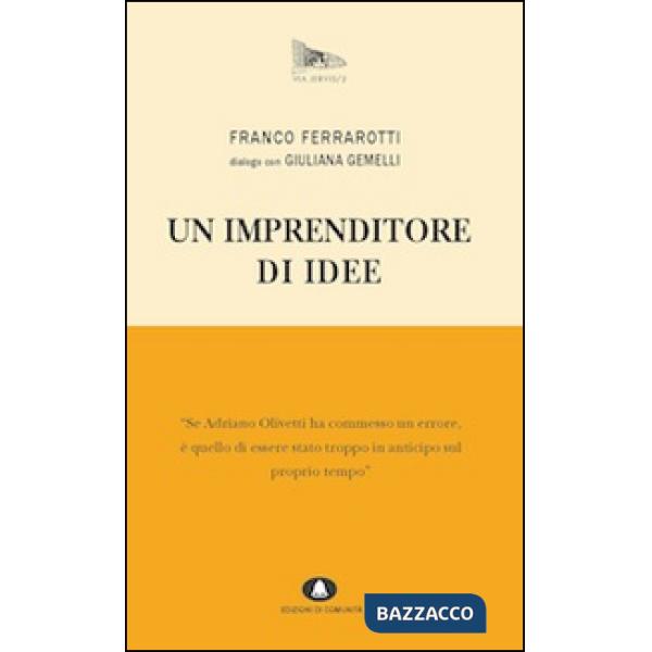 Imprenditore di idee (Un)