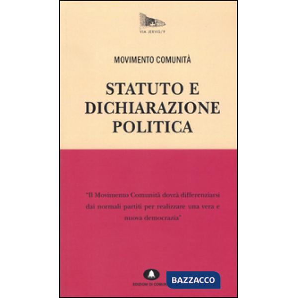 Statuto e dichiarazione politica