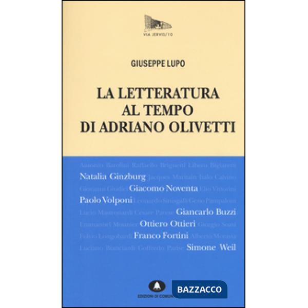 Letteratura al tempo di Adriano Olivetti (La)