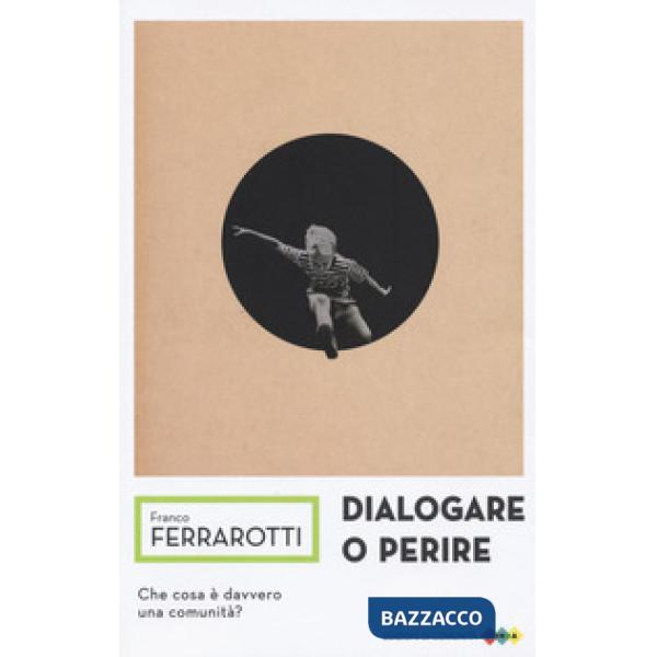 Dialogare o perire