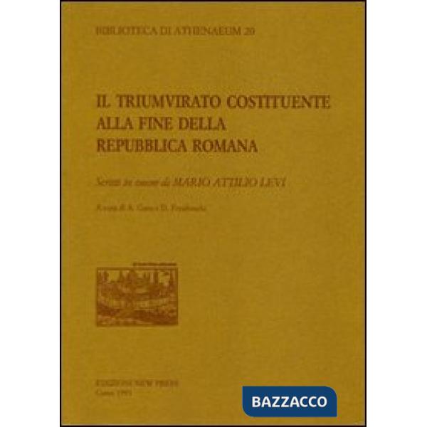 Triumvirato costituente alla fine della Repubblica romana (Il)