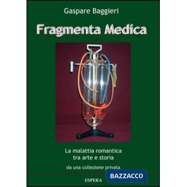 Fragmenta medica. La malattia romantica tra arte e storia da una collezione privata. Catalogo della mostra, Roma 2013)