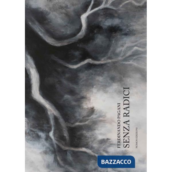 Senza radici. Ediz. illustrata