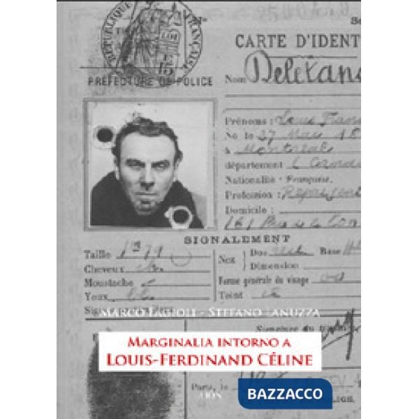 Marginalia intorno a Louis-Ferdinand Céline