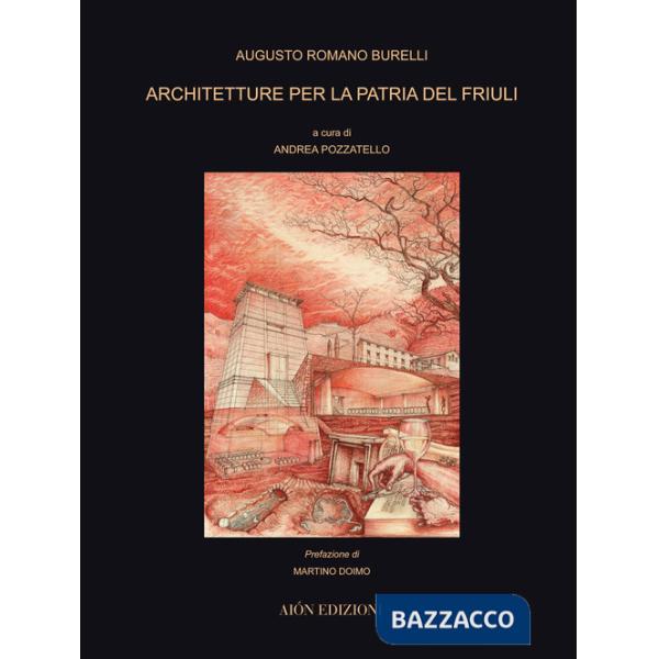 Architetture per la Patria del Friuli