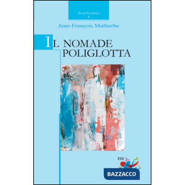 Nomade poliglotta (Il)