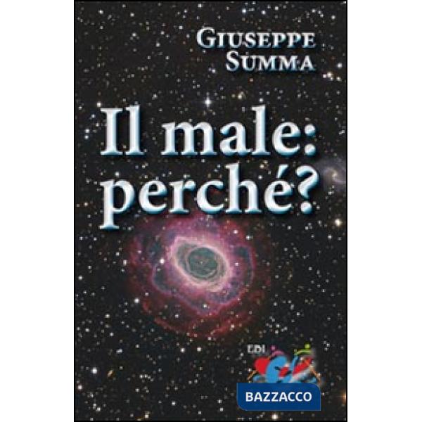 Male: perché? (Il)