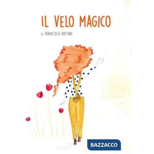 Il velo magico
