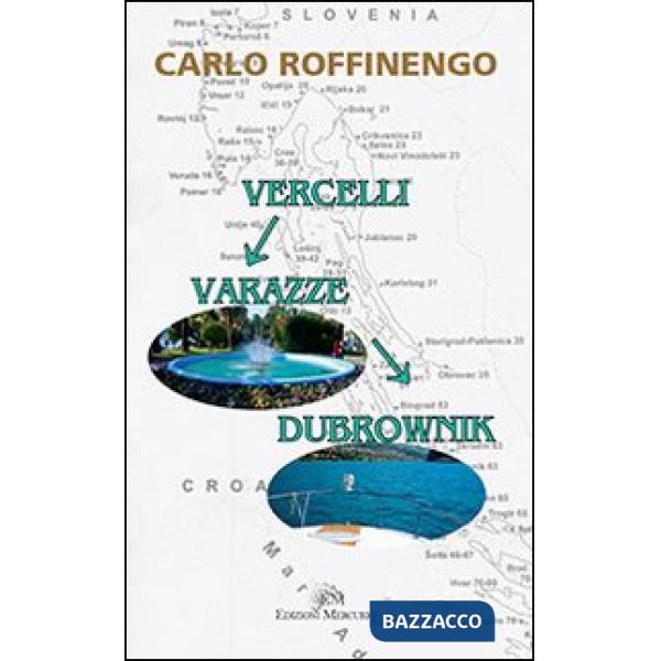 Vercelli Varazze Dubrownik