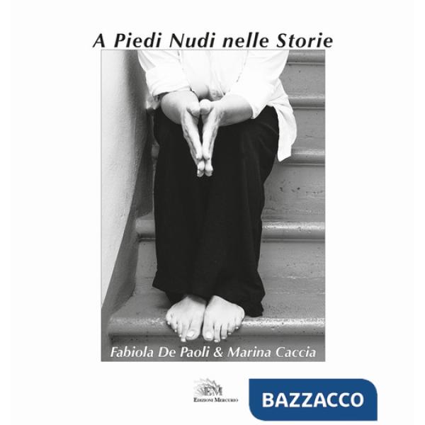 A piedi nudi nelle storie