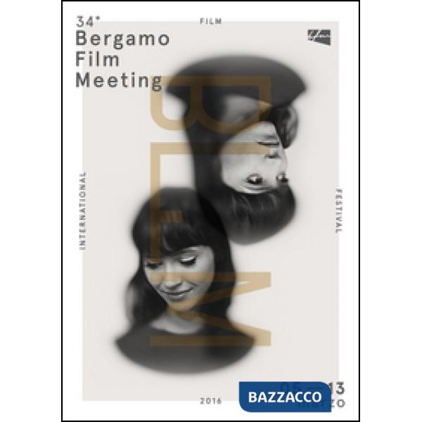 Catalogo generale Bergamo Film meeting 2016