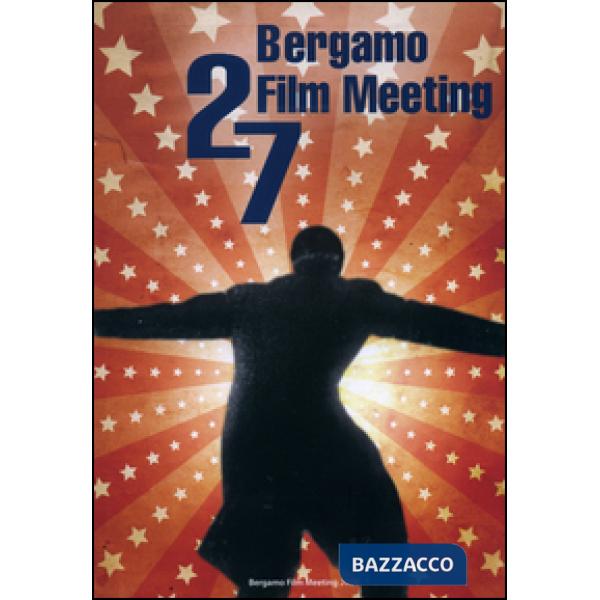 Catalogo generale Bergamo Film Meeting 2009