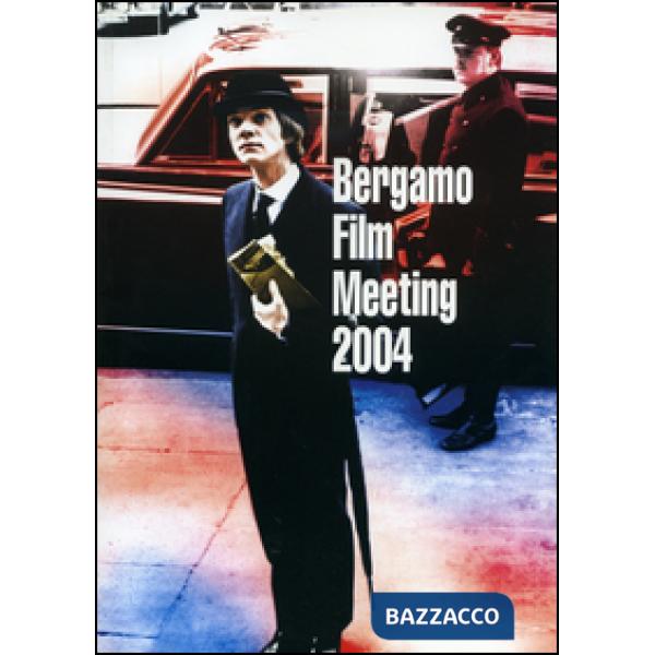 Catalogo generale Bergamo Film Meeting 2004