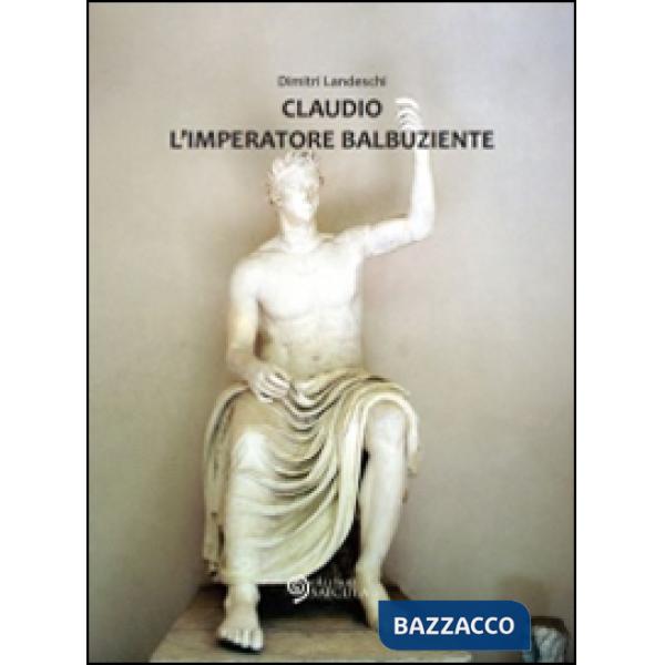 Claudio l'imperatore balbuziente