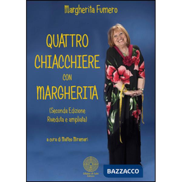 Quattro chiacchiere con Margherita