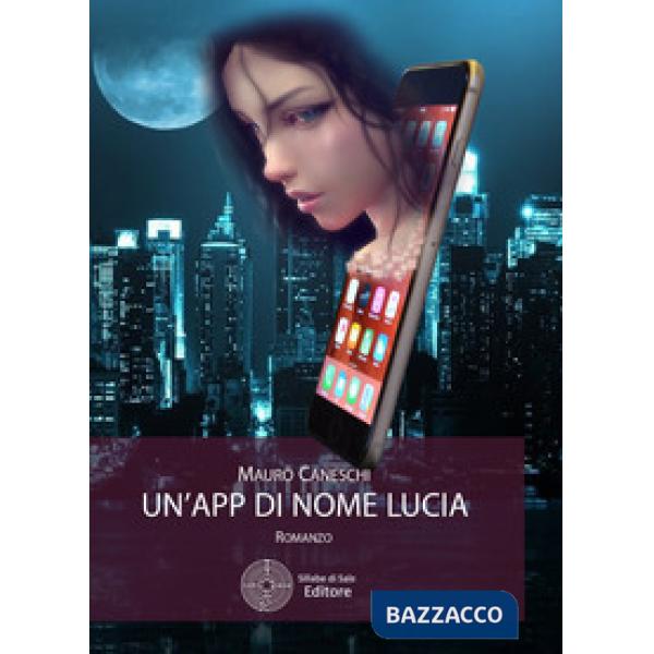 App di nome Lucia (Un')
