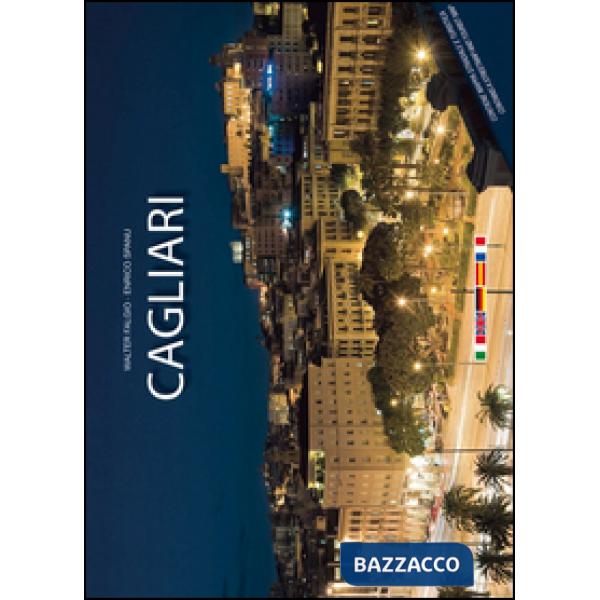 Cagliari. Con mappa. Ediz. multilingue