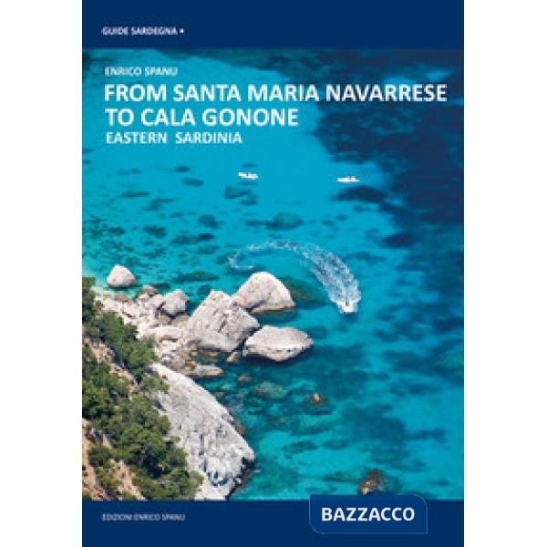 From Santa Maria Navarrese to Cala Gonone. Eastern Sardinia