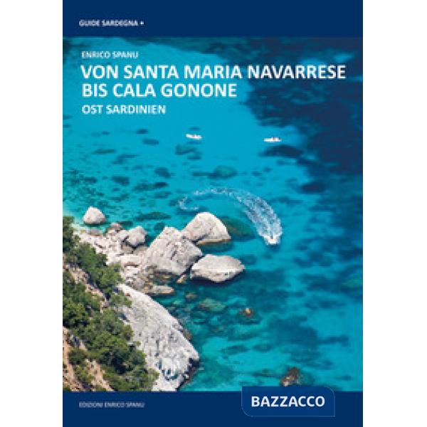 Von Cala Gonone Bis Santa Maria Navarrese. Ost Sardinien