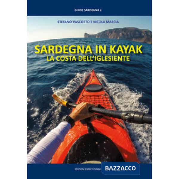 Sardegna in kayak. La costa dell'iglesiente