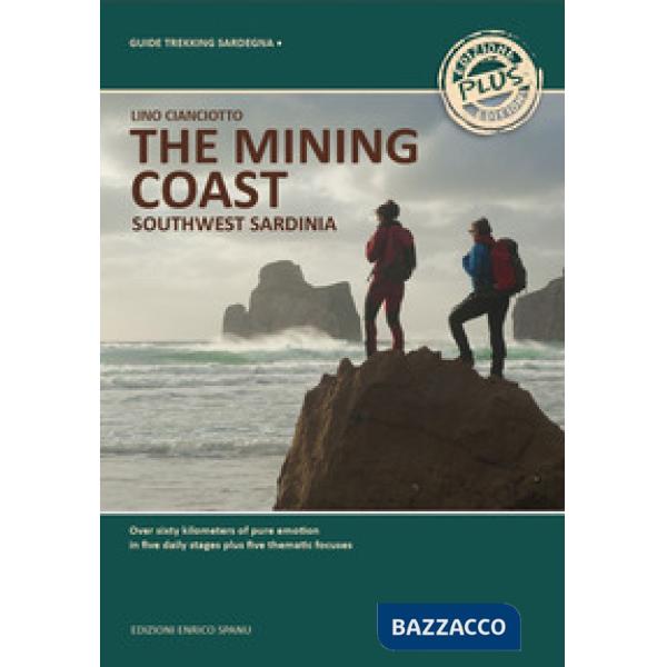 Mining coast. South-west Sardinia. Ediz. plus (The)
