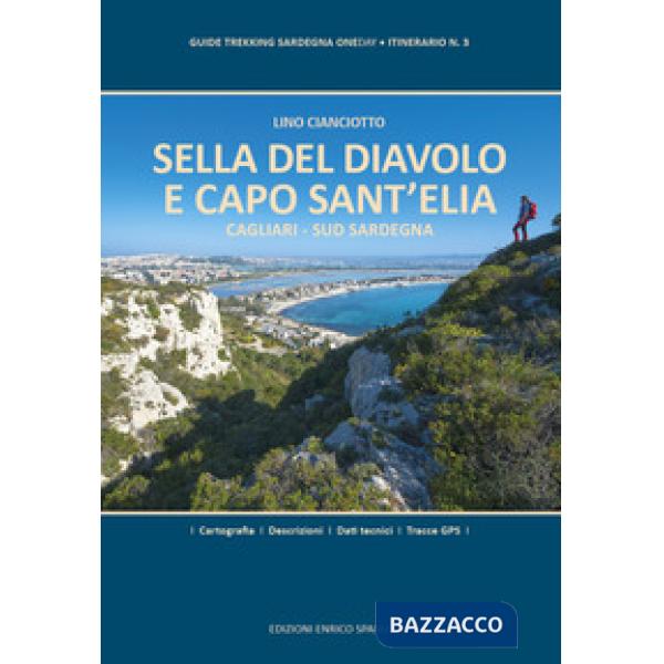 Sella del Diavolo e Capo Sant'Elia. Cagliari. Sud Sardegna. Ediz. plastificata
