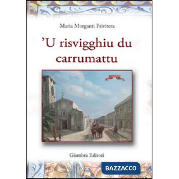 Risvigghiu du carrumattu ('U). Con CD Audio