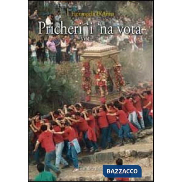 Pricheri 'i 'na vota. Vol. 2